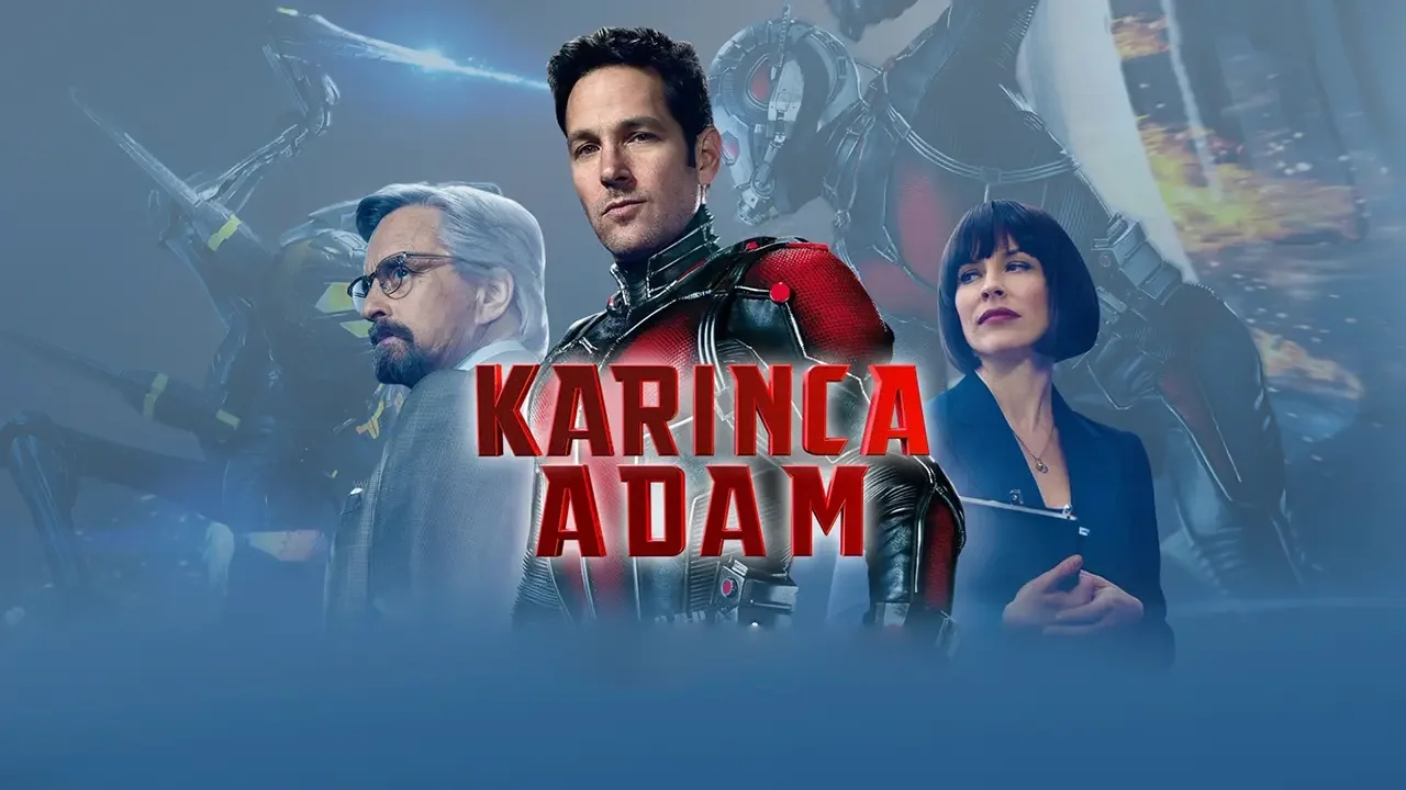 Karınca Adam (Ant-Man) çekim yeri, oyuncu kadrosu, özeti, nasıl bitiyor, yapım yılı, IMDB?