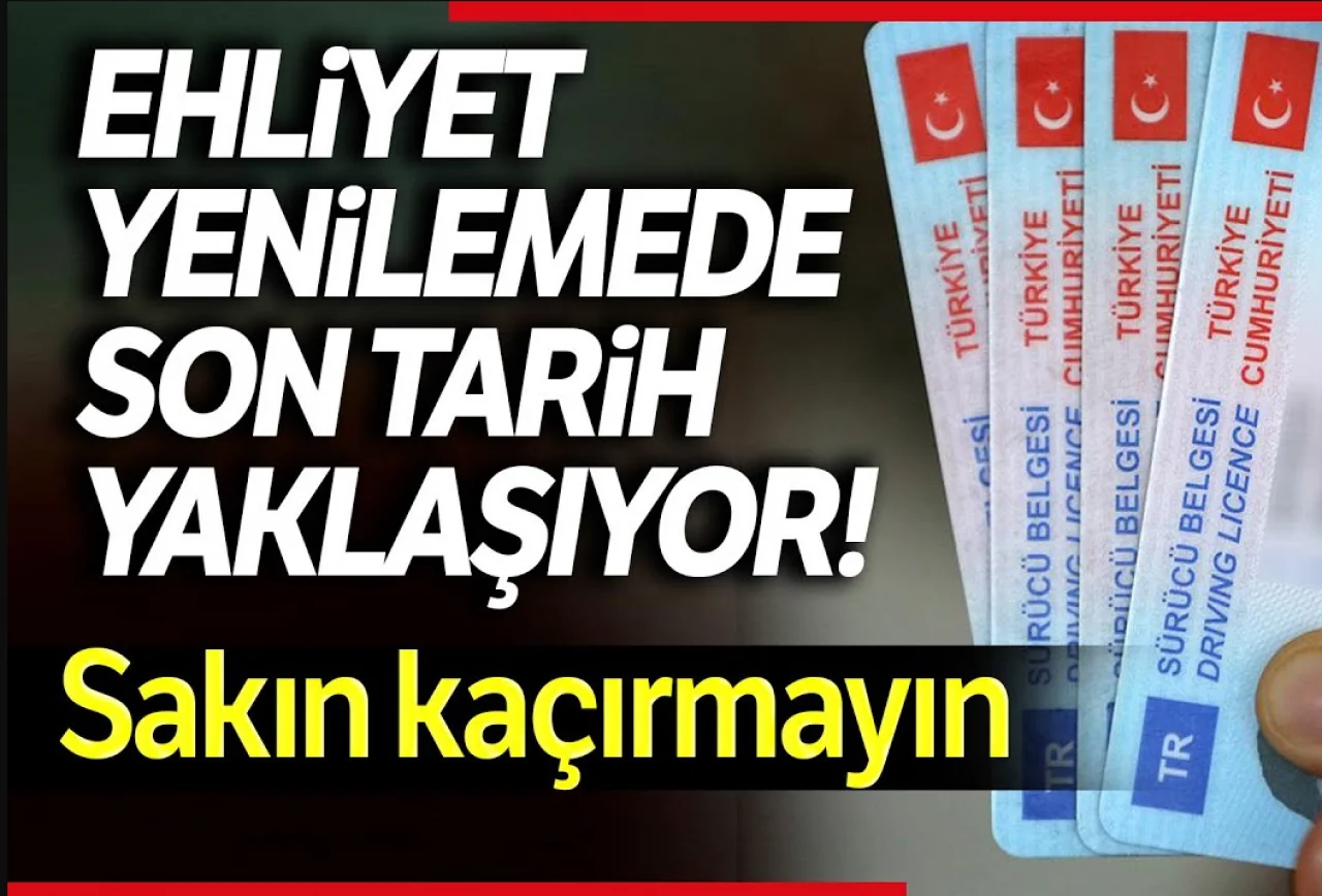 2024 Ehliyet Yenileme Ücreti ve Son Tarih - Tüm Bilmeniz Gerekenler