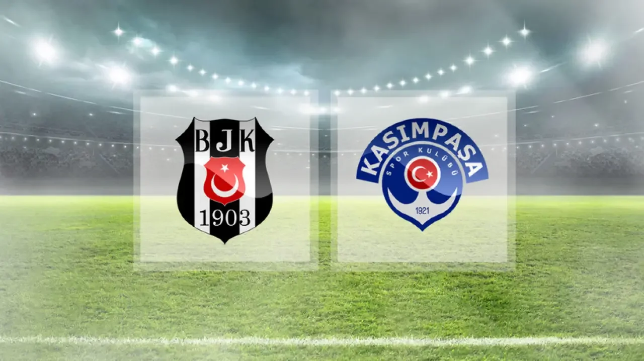 BJK Beşiktaş-Kasımpaşa Maçı Ne Zaman, Saat Kaçta, Hangi Kanalda Yayınlanacak? Beşiktaş-Kasımpaşa Maçında Hedef Galibiyet!