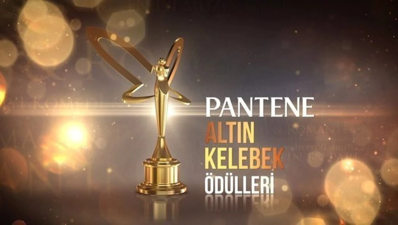 2024 Pantene Altın Kelebek Ödüllerinin Kazananları Canlı Yayında Duyuruldu! İşte Ödül Sahipleri