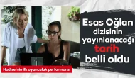 Esas Oğlan dizisinin yayınlanacağı tarih belli oldu