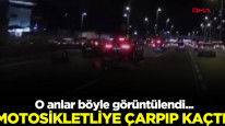 Motosikletliye çarpıp kaçtı... O anlar kamerada