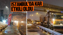 İstanbul'da kar yağışı gece de etkili oldu