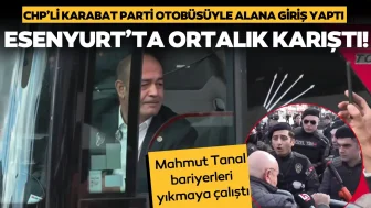 Polis abluka kurdu, CHP’nin Esenyurt’taki toplanma yeri değişti!