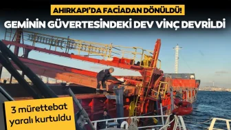 Ahırkapı’da geminin içindeki vinç devrildi: Yaralılar var!