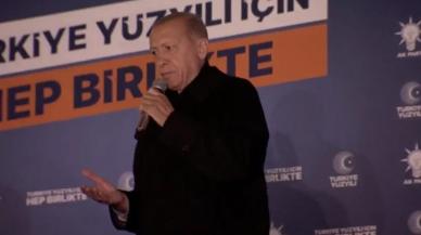 Cumhurbaşkanı Erdoğan: İkinci turunda başımızın üstünde yeri var