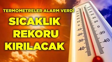 Termometreler Alarm Verdi! Sıcaklık Rekoru Kırılacak