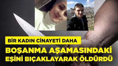 Boşanma aşamasındaki eşini bıçaklayarak öldürdü