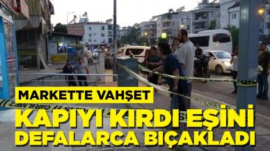 Bir kadın cinayeti daha: Kapıyı kırdı boşanma aşamasındaki eşini defalarca bıçakladı