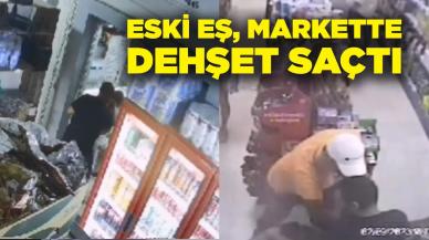 Eski eş, markette dehşet saçtı