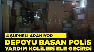 Depoyu basan polis, yardım kolileri ele geçirdi: 4 şüpheli aranıyor