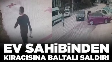 Ev sahibi baltayla dehşet saçtı, kiracısına saldırdı