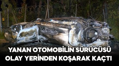 Yanan otomobilin sürücüsü olay yerinden kaçtı