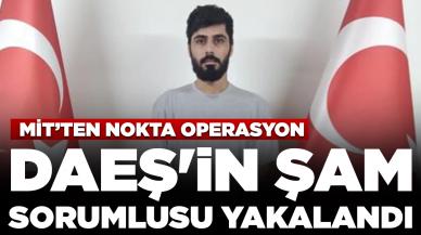 MİT'ten nokta operasyon: DAEŞ'in Şam sorumlusu yakalandı