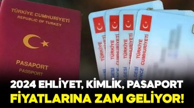 2024 kimlik, pasaport, ehliyet, noter işlemleri fiyatları belli oldu