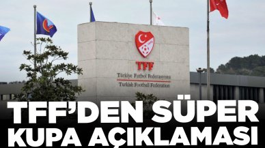 TFF'den İstiklal Marşı açıklaması