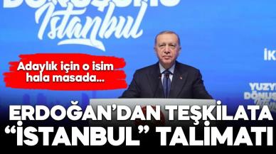 Erdoğan’dan örgüte “İstanbul” talimatı! O isim hala masada…