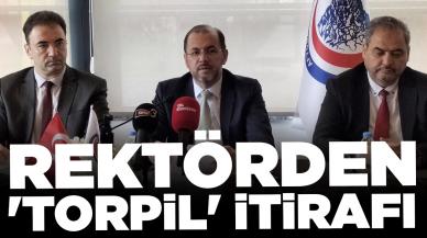 Rektörden 'torpil' itirafı