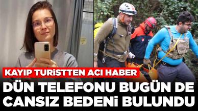 Kayıp Rus turistten acı haber: Dün telefonu bugün de cansız bedeni bulundu