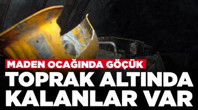 Maden ocağında göçük: Toprak altında kalanlar var