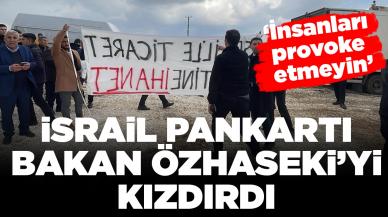 Bakan Özhaseki İsrail pankartına kızdı, Erdoğan'ı savundu: 'Filistin'e en büyük desteği veriyor'