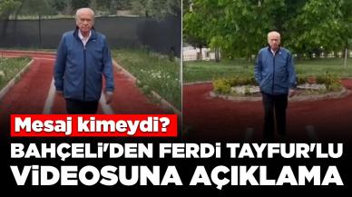 Bahçeli'den Ferdi Tayfur'lu videosuna açıklama: Mesaj kimeydi?