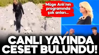 Müge Anlı’nın programında canlı yayında ceset bulundu!