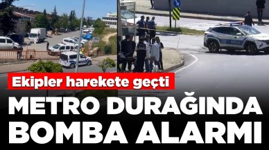 Metro durağında bomba alarmı: Ekipler harekete geçti