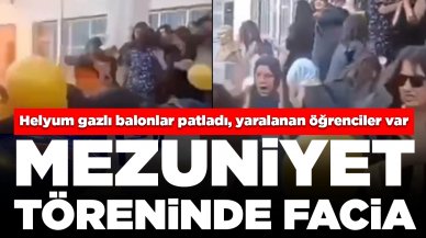 Mezuniyet töreninde facia! Helyum gazlı balonlar patladı, yaralanan öğrenciler var