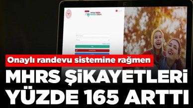 Onaylı randevu sistemine rağmen: MHRS şikayetleri yüzde 165 arttı