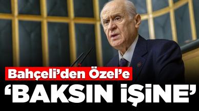 Devlet Bahçeli'den Özgür Özel'e: Rahat olsun, korkmasın, baksın işine