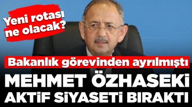 Bakanlık görevinden ayrılan Mehmet Özhaseki, aktif siyaseti bıraktı: 'Milletimizden helallik istiyorum'