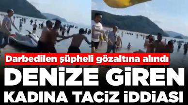 Denize giren bir kadına taciz iddiası: Darbedilen şüpheli gözaltına alındı