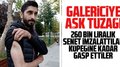 Galericiye aşk tuzağı