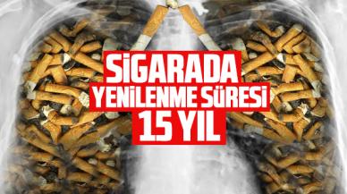 Sigarada vücudun yenilenme süresi 15 yıl!