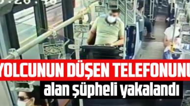 Metrobüste yolcunun düşürdüğü telefonu aldığı görülen şüpheli yakalandı