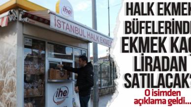 Halk Ekmek büfelerinde ekmeğin satış fiyatı açıklandı