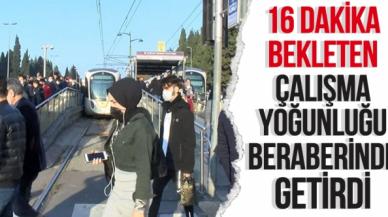 Tramvay hattında '16 dakika bekleten çalışma' yoğunluğa neden oldu