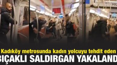 Kadıköy metrosunda kadın yolcuyu bıçakla tehdit eden saldırgan yakalandı!