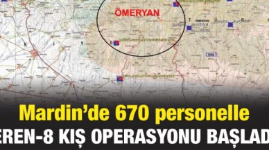 Mardin'de 'Eren Kış-8 Operasyonu' başlatıldı