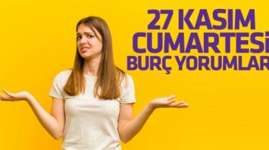 27 Kasım 2021 Cumartesi Koç, Boğa, İkizler, Yengeç, Aslan, Başak, Terazi, Akrep, Yay, Oğlak, Kova ve Balık burç yorumları