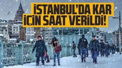 AKOM'dan İstanbul'da kar yağışı için saat verildi