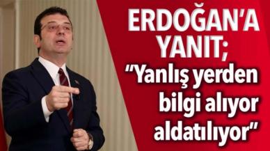 İmamoğlu’ndan Erdoğan’a yanıt: Yanlış yerden bilgi alıyor ve aldatılıyor