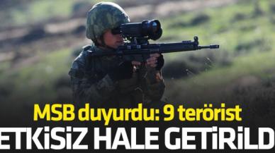 MSB: 9 PKK/YPG’li terörist etkisiz hale getirildi