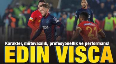 Karakter, mütevazılık, profesyonellik ve performans: Edin Visca