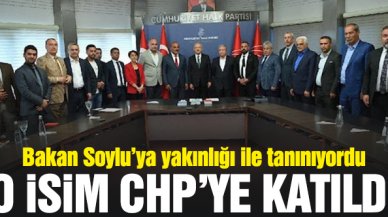 Bakan Süleyman Soylu'ya yakın isim CHP'ye katıldı