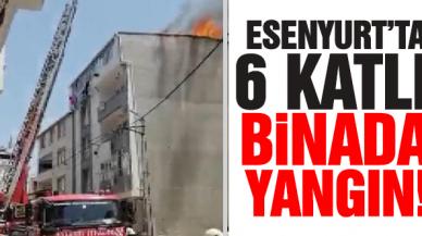 Esenyurt'ta 6 katlı binada yangın