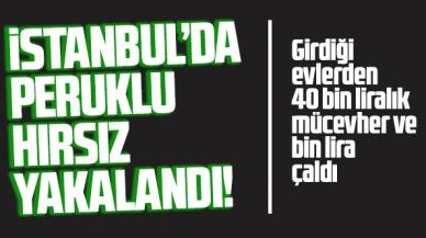 Şişli'de peruklu hırsız yakalandı!