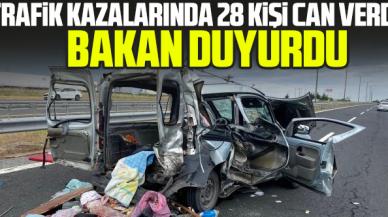 Trafik kazalarında 28 kişi can verdi