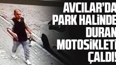 Avcılar'da park halindeki motosikleti çaldı